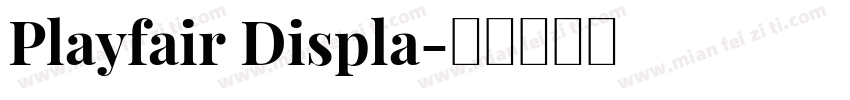 Playfair Displa字体转换